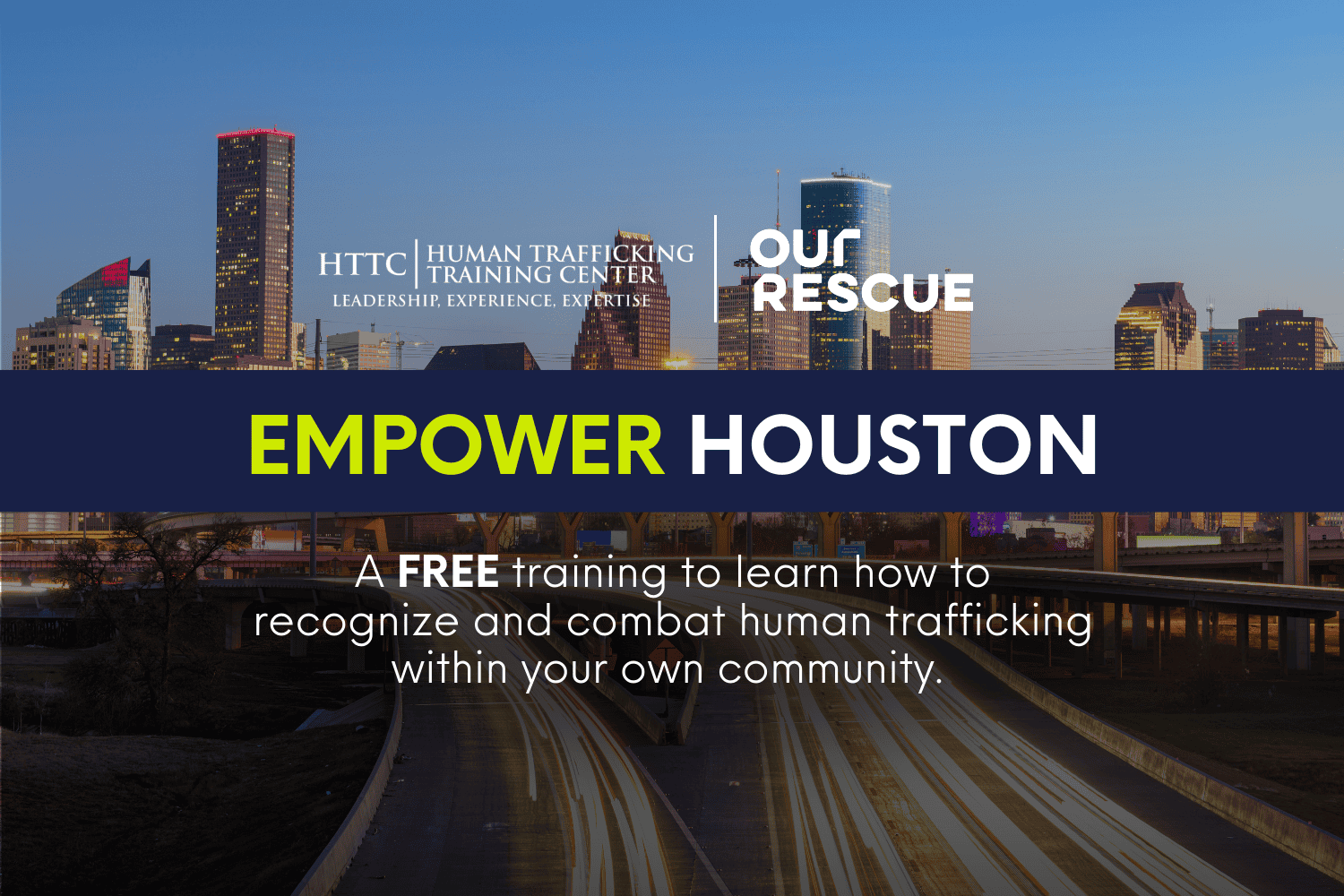 Empower Houston: Human trafficking training for the community.